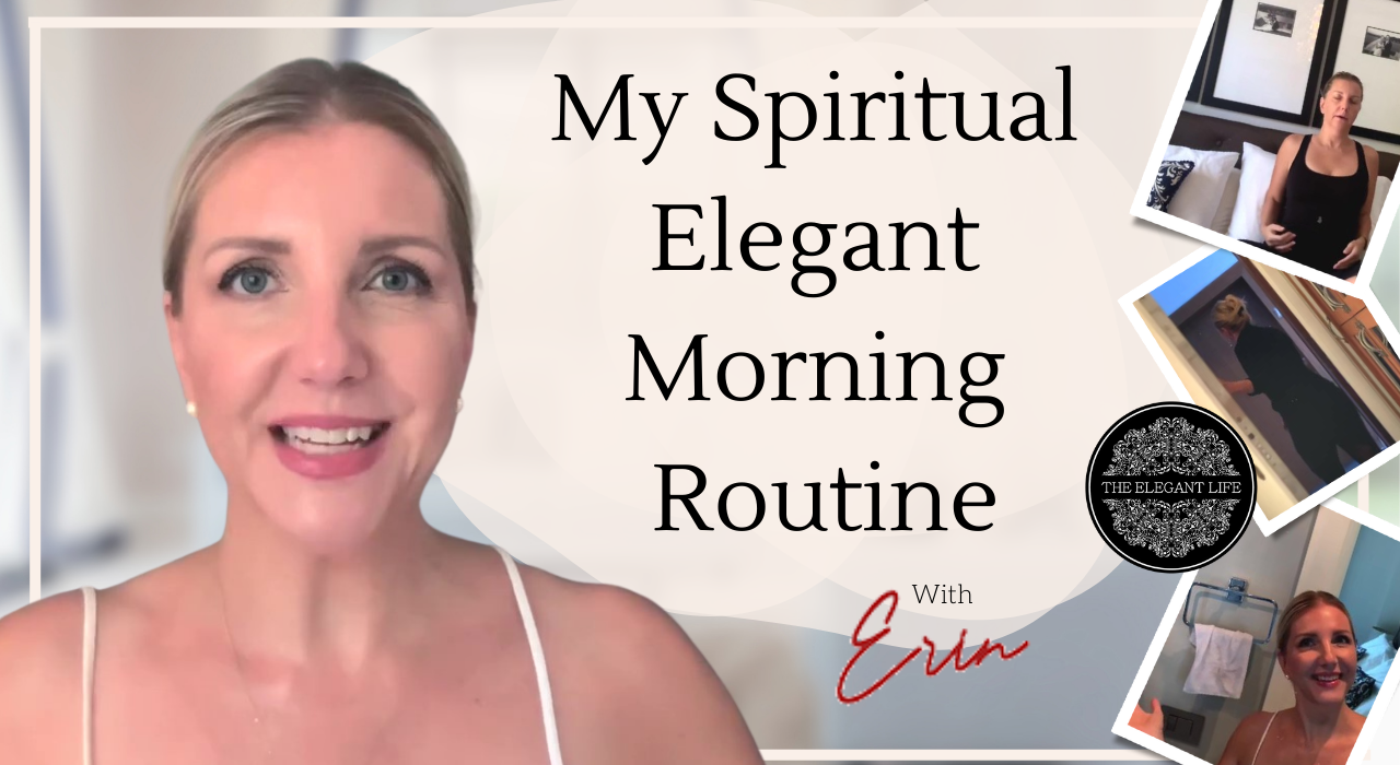 My spiritual morning routine