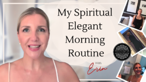 My spiritual morning routine