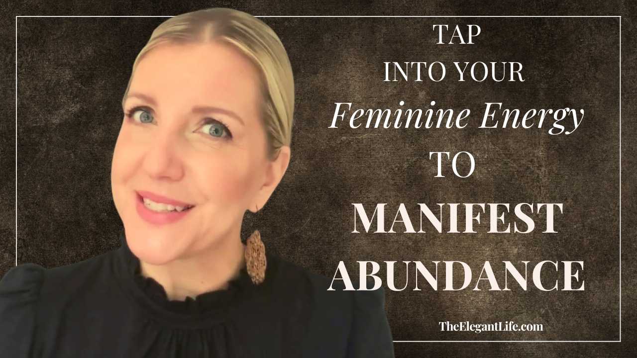 tap into your feminine energy