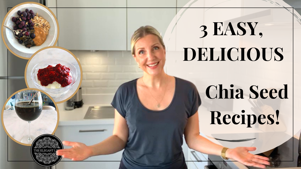 three easy chia seed recipes